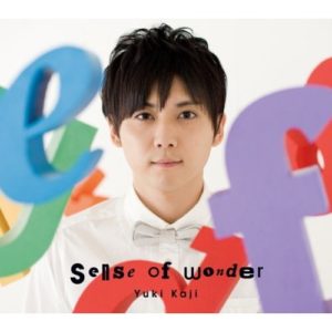 梶裕貴 Sense Of Wonder Oo歌詞