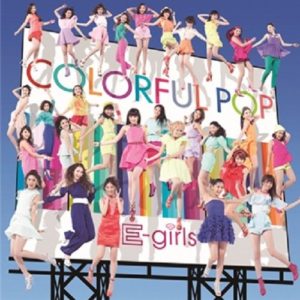 E Girls Follow Me Colorful Rock Oo歌詞