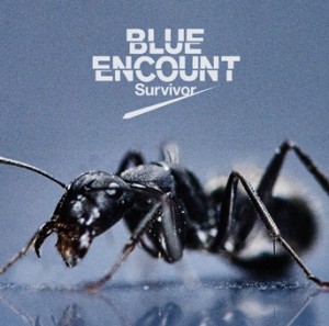 Blue Encount Survivor 歌詞 Pv