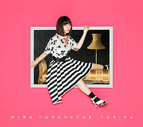 Yurika Mind Conductor 歌詞 Pv