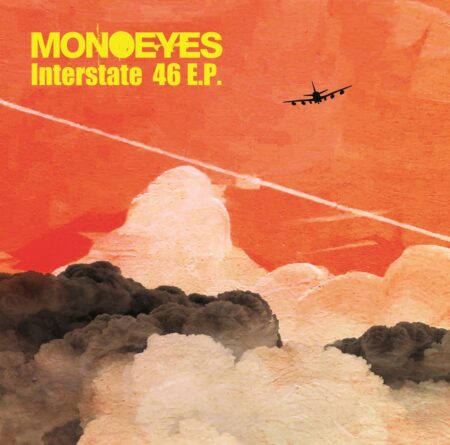 MONOEYES - Interstate 46 歌詞 PV