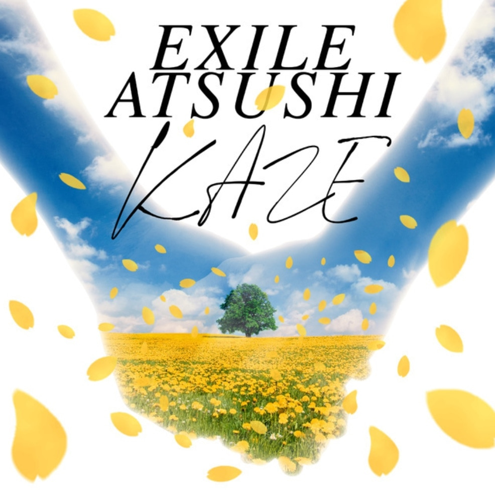 Exile Atsushi Kaze 歌詞 Pv