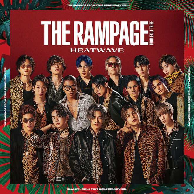 The Rampage From Exile Tribe Heatwave 歌詞 Pv